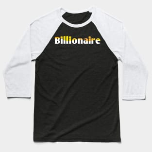 Billionaire Baseball T-Shirt